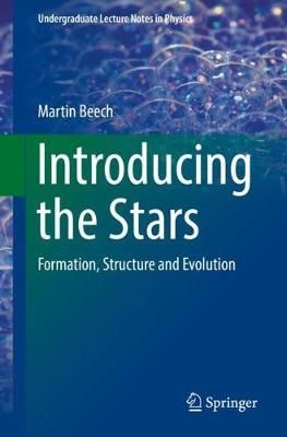 Introducing the Stars By Martin Beech 9783030117030 (Paperback)