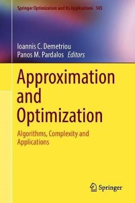Approximation and Optimization 9783030127664 (Hardback)