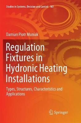 Regulation Fixtures in Hydronic Heating Installations 9783030132163
