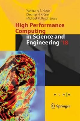 High Performance Computing in Science and Engineering ' 18 (Hardback)