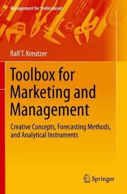 Toolbox for Marketing and Management By Ralf T Kreutzer 9783030138257