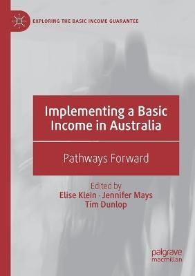 Implementing a Basic Income in Australia 9783030143800 (Paperback)