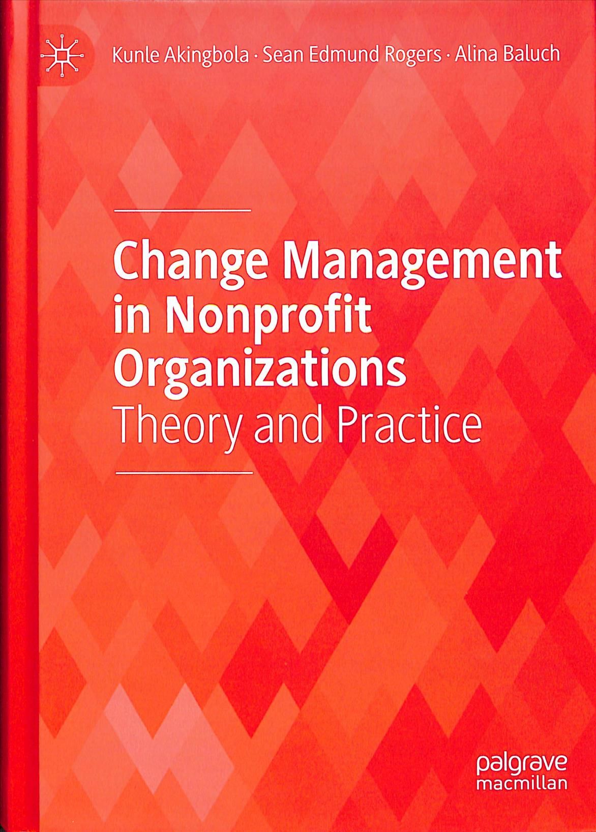Change Management in Nonprofit Organizations 9783030147730 (Hardback)