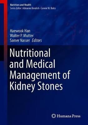 Nutritional and Medical Management of Kidney Stones 9783030155339