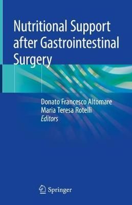 Nutritional Support After Gastrointestinal Surgery 9783030165536