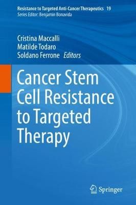 Cancer Stem Cell Resistance to Targeted Therapy 9783030166236