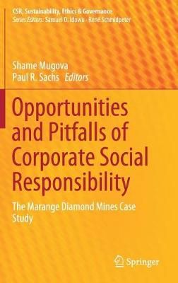 Opportunities and Pitfalls of Corporate Social Responsibility