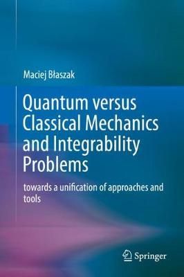 Quantum Versus Classical Mechanics and Integrability Problems