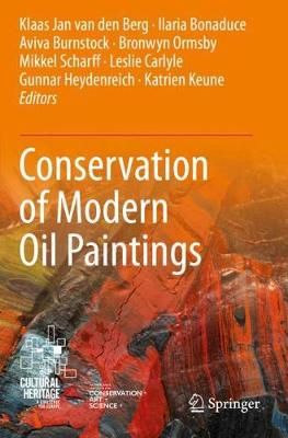Conservation of Modern Oil Paintings 9783030192563 (Paperback)