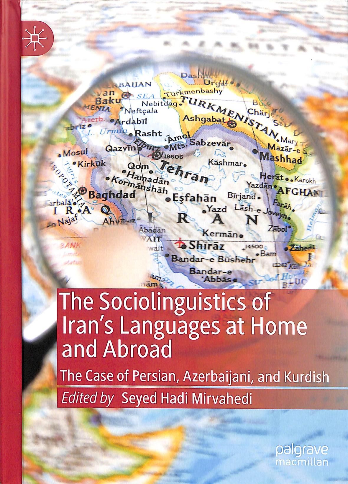 The Sociolinguistics of Iran's Languages at Home and Abroad (Hardback)