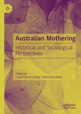 Australian Mothering 9783030202699 (Paperback)