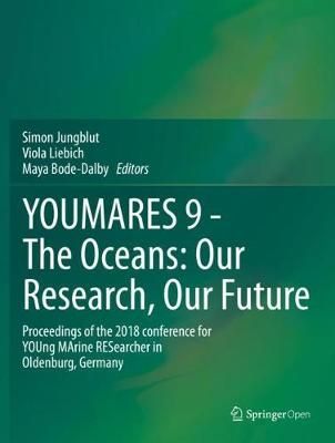 YOUMARES 9 - The Oceans: Our Research, Our Future 9783030203917