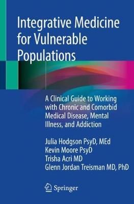 Integrative Medicine for Vulnerable Populations 9783030216108