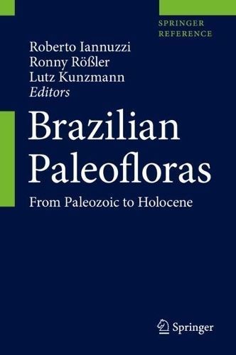 Brazilian Paleofloras 9783030225254 (Paperback)