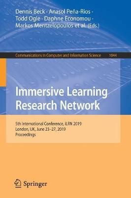 Immersive Learning Research Network 9783030230883 (Paperback)