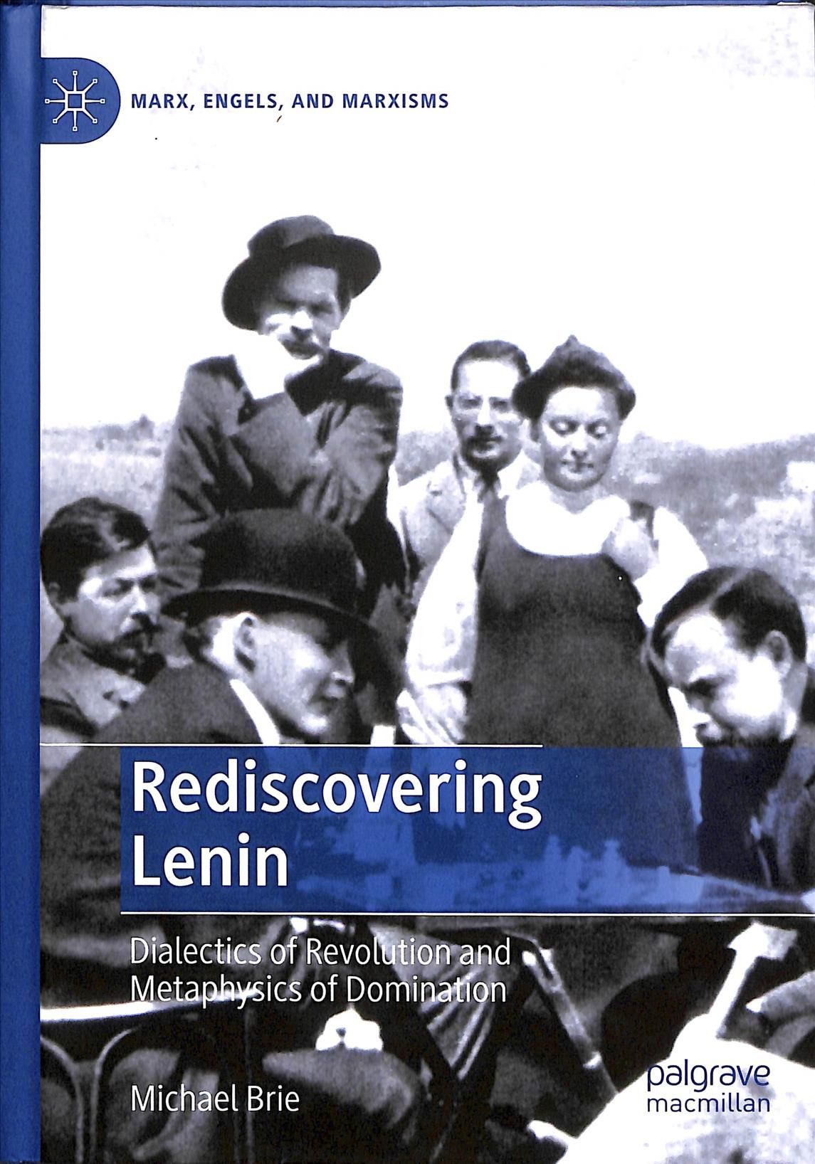 Rediscovering Lenin By Michael Brie 9783030233266 (Hardback)