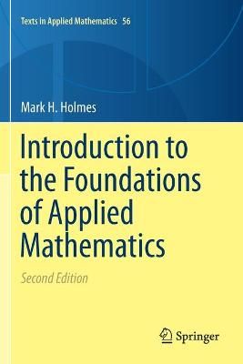 Introduction to the Foundations of Applied Mathematics 9783030242633