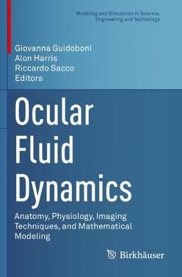 Ocular Fluid Dynamics 9783030258887 (Paperback)