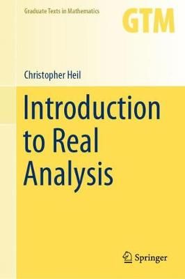Introduction to Real Analysis By Christopher Heil 9783030269012