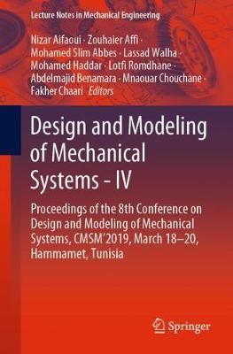 Design and Modeling of Mechanical Systems - IV 9783030271459