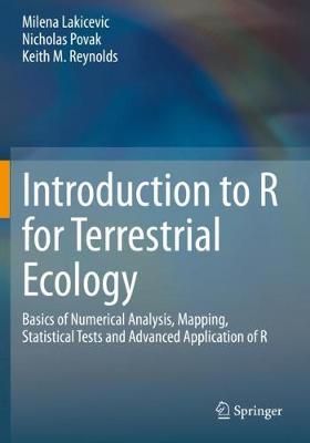 Introduction to R for Terrestrial Ecology 9783030276058 (Paperback)