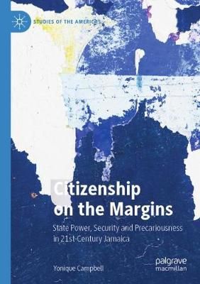 Citizenship on the Margins By Yonique Campbell 9783030276232