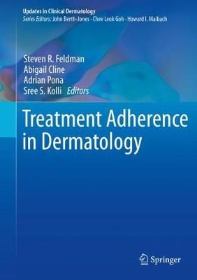 Treatment Adherence in Dermatology 9783030278083 (Hardback)