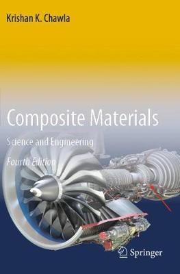Composite Materials By Krishan Kumar Chawla 9783030289850 (Paperback)