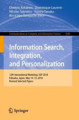 Information Search, Integration, and Personalization 9783030302832
