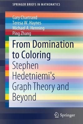 From Domination to Coloring 9783030311094 (Paperback)