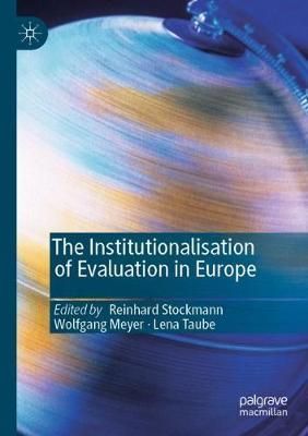 The Institutionalisation of Evaluation in Europe 9783030322861