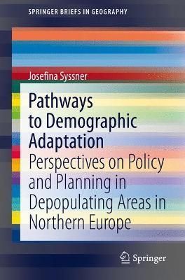 Pathways to Demographic Adaptation By Josefina Syssner 9783030340452