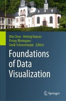 Foundations of Data Visualization 9783030344436 (Hardback)