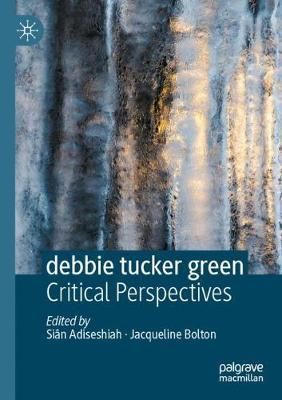 Debbie Tucker Green 9783030345839 (Paperback)
