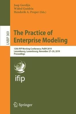 The Practice of Enterprise Modeling 9783030351502 (Paperback)