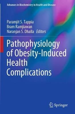 Pathophysiology of Obesity-Induced Health Complications 9783030353605
