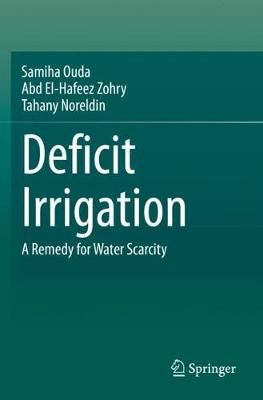 Deficit Irrigation 9783030355883 (Paperback)