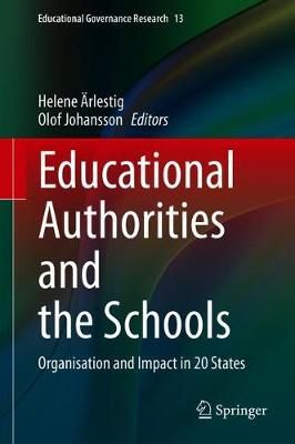 Educational Authorities and the Schools 9783030387587 (Hardback)
