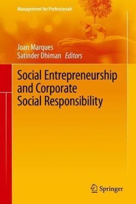 Social Entrepreneurship and Corporate Social Responsibility (Hardback)