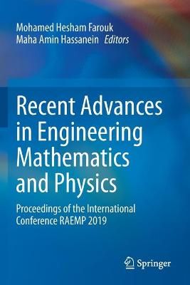 Recent Advances in Engineering Mathematics and Physics 9783030398491