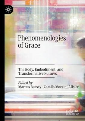 Phenomenologies of Grace 9783030406257 (Paperback)