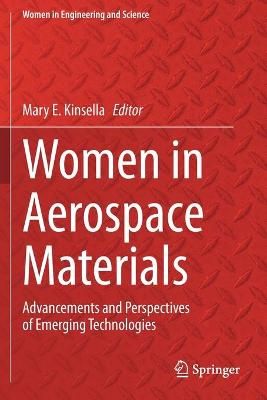 Women in Aerospace Materials By Mary E. Kinsella (editor) (Paperback)