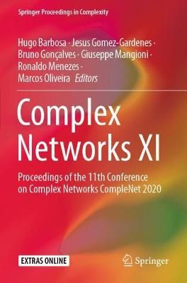 Complex Networks XI 9783030409456 (Paperback)