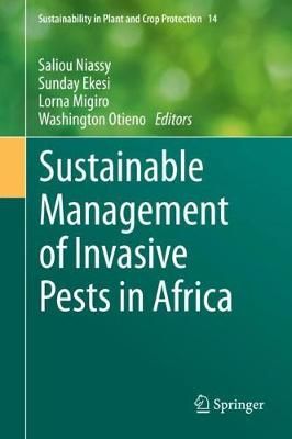 Sustainable Management of Invasive Pests in Africa 9783030410827
