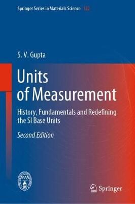 Units of Measurement By S. V. Gupta 9783030439682 (Hardback)