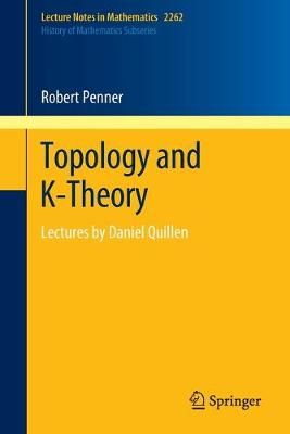 Topology and K-Theory History of Mathematics Subseries 9783030439958