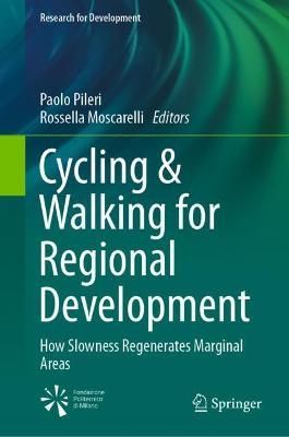 Cycling & Walking for Regional Development 9783030440022 (Hardback)
