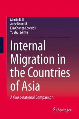 Internal Migration in the Countries of Asia 9783030440091 (Hardback)