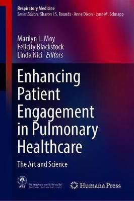 Enhancing Patient Engagement in Pulmonary Healthcare 9783030448882