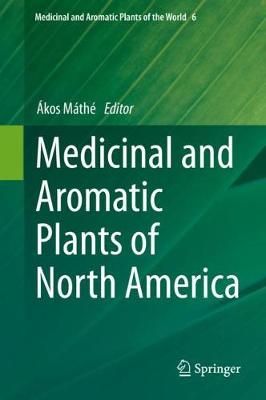 Medicinal and Aromatic Plants of North America 9783030449285